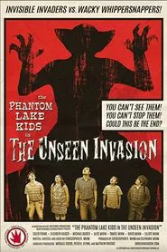 The Phantom Lake Kids in the Unseen Invasion movie poster