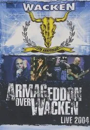 Armageddon Over Wacken 2004 movie poster