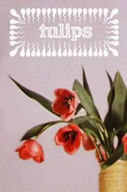 Tulips movie poster