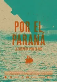 Por el Paraná movie poster