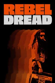 Rebel Dread movie poster