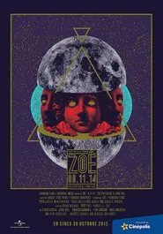 Zoé: 8.11.14 (Live at Foro Sol) movie poster