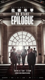 2016 BTS LIVE The Most Beautiful Moment in Life On Stage: Epilogue movie poster
