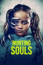 Hunting Souls movie poster