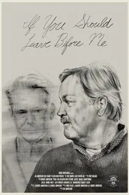 If You Should Leave Before Me movie poster