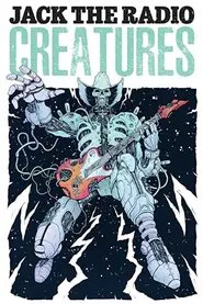 Jack the Radio: Creatures movie poster