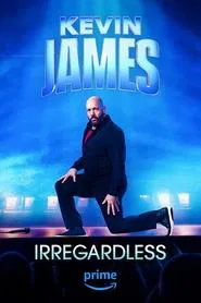 Poster do filme Kevin James: Irregardless