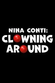 Nina Conti: Clowning Around movie poster