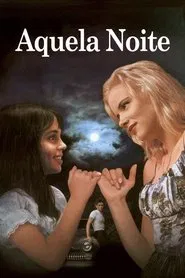 Poster do filme Aquela Noite