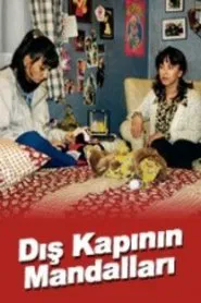 Dış Kapının Mandalları tv show poster