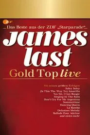 James Last: Gold Top live – Das Beste aus der ZDF-„Starparade“ movie poster
