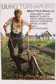 Uuno Turhapuro muuttaa maalle movie poster