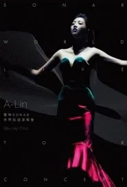 Poster do filme A-Lin Sonar World Tour Concert Live 2016