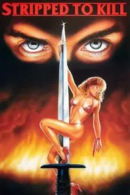 Stripped to Kill movie poster