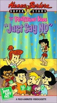 Poster do filme The Flintstone Kids' "Just Say No" Special