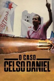 Poster da série Quem Matou Celso Daniel?