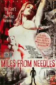 Miles From Needles movie poster
