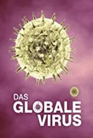 Global Viral. Die Virus-Metapher movie poster