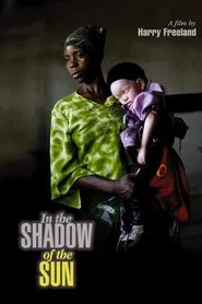 In the Shadow of the Sun movie poster