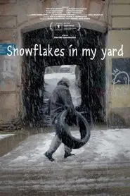 Snowflakes in my Yard movie poster