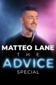 Matteo Lane: The Advice Special movie poster