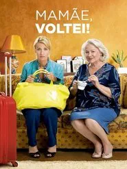 Poster do filme Mamãe, Voltei!