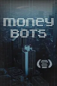 Money Bots movie poster