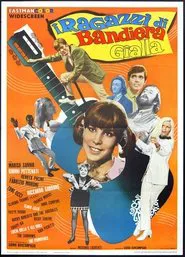 Poster do filme I ragazzi di Bandiera Gialla