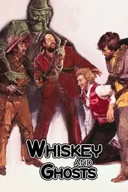 Poster do filme Whisky and Ghosts