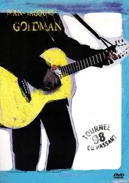 Jean-Jacques Goldman - Tournée en passant 98 movie poster