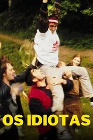 Poster do filme Os Idiotas