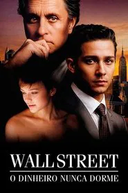 Poster do filme Wall Street: O Dinheiro Nunca Dorme