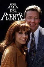 Más allá del puente tv show poster