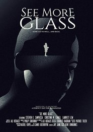 See More Glass movie poster