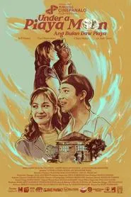 Under a Piaya Moon movie poster