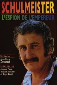 Schulmeister, l'espion de l'Empereur tv show poster
