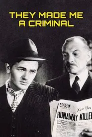 They Made Me a Criminal movie poster