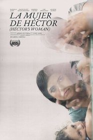 La Mujer de Hector (Hector's Woman) movie poster