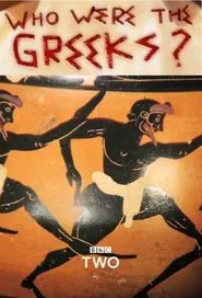 Who Were the Greeks? movie poster