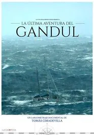The Last Adventure Of the Gandul: Diary of a Shipwreck movie poster