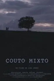 Couto Mixto movie poster