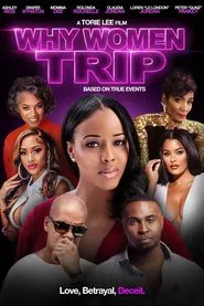Why Women Trip movie poster