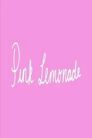 Pink Lemonade movie poster