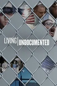 Living Undocumented tv show poster