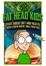 Fat Head Kids movie poster
