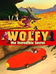 Wolfy: The Incredible Secret movie poster