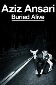 Aziz Ansari: Buried Alive movie poster