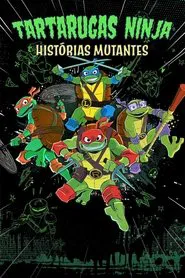 Poster da série Tartarugas Ninjas: Histórias Mutantes