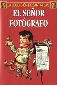 El señor fotógrafo movie poster