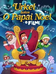 Poster do filme Urkel Salva o Papai Noel: O Filme!